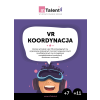 mTalent VR Koordynacja. Wirtualna i rozszerzona rzeczywistość